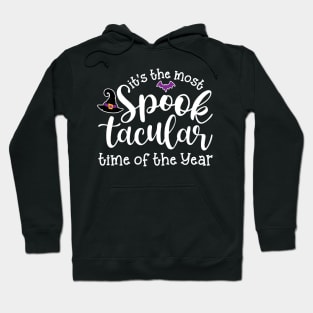 It’s The Most Spooktacular Time Of The Year Halloween Hoodie